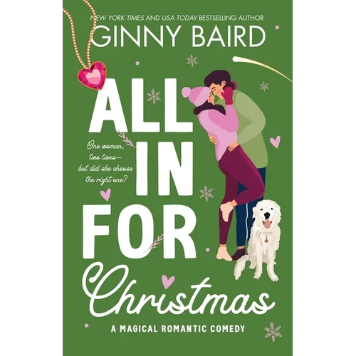 All in for Christmas: A Magical Romantic Comedy