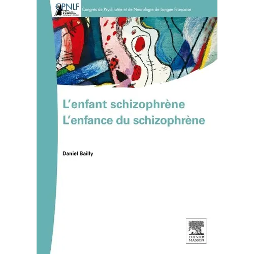L'enfant schizophrène - L'enfance du schizophrène: Pod