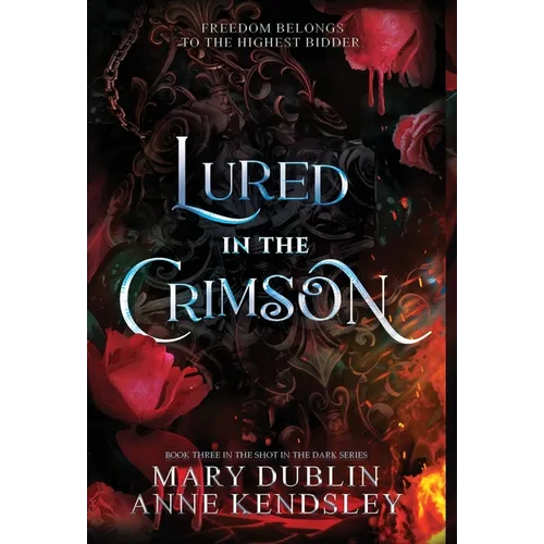 Lured in the Crimson: A Spellbinding Enemies-to-Lovers Urban Fantasy Adventure