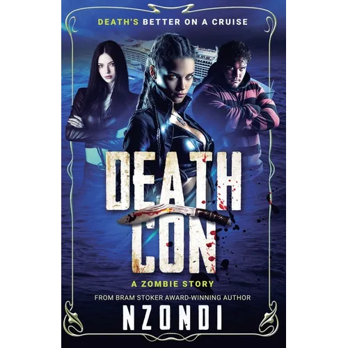 DeathCon: A Zombie Story