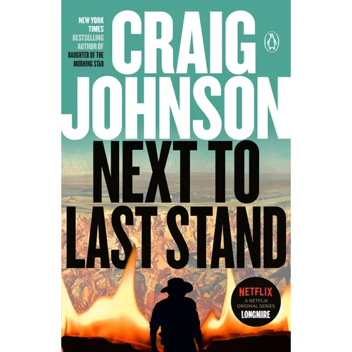 Next to Last Stand: A Longmire Mystery
