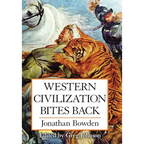 Western Civilization Bites Back