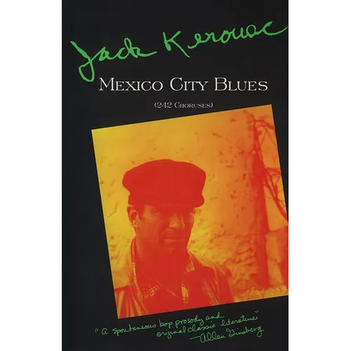 Mexico City Blues: 242 Choruses