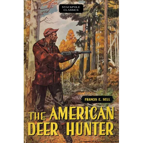American Deer Hunter