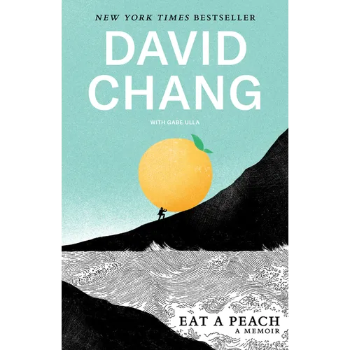 Eat a Peach: A Memoir