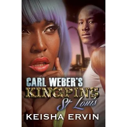 Carl Weber's Kingpins: St. Louis