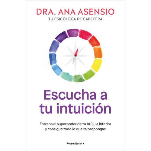 Escucha a Tu Intuición / Listen to Your Intuition