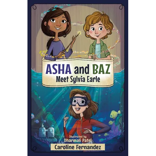 ASHA and Baz Meet Sylvia Earle