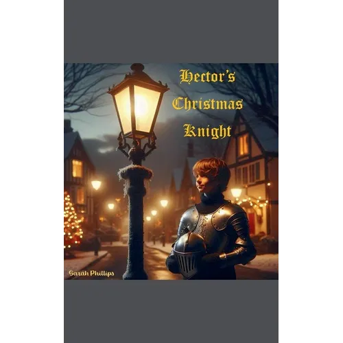 Hector's Christmas Knight
