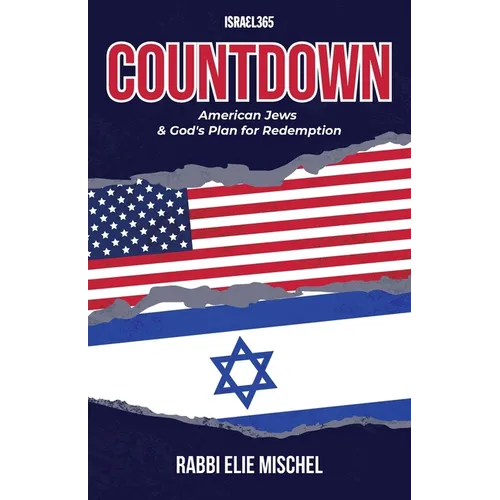 Countdown: American Jews & God's Plan for Redemption