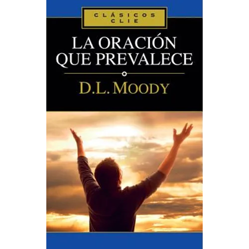 Un La Oraci��n Que Prevalece