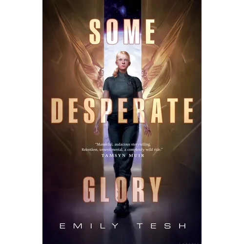 Some Desperate Glory