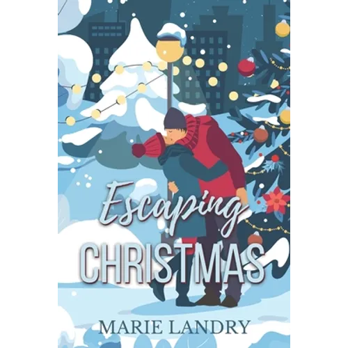 Escaping Christmas