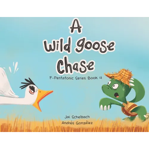 A Wild Goose Chase