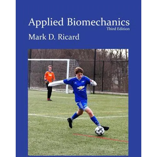Applied Biomechanics 3rd Ed