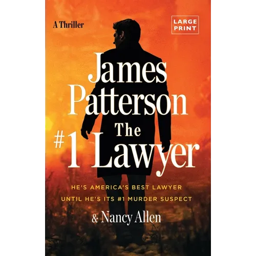 #1 Lawyer: He's America's Best Lawyer Until He's Its #1 Murder Suspect
