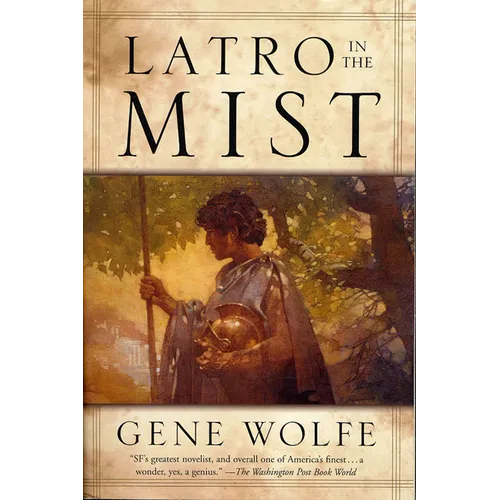 Latro in the Mist: Soldier of the Mist and Soldier of Arete