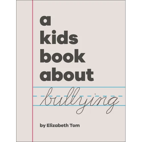 A Kids Book about Bullying