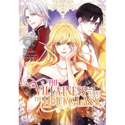 The Villainess Turns the Hourglass, Vol. 5