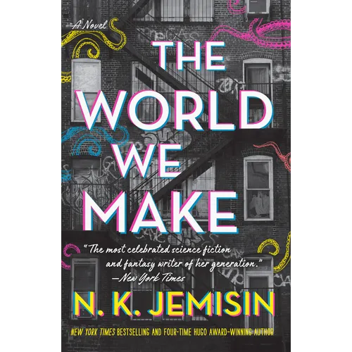 The World We Make