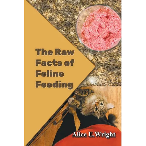 The Raw Facts of Feline Feeding