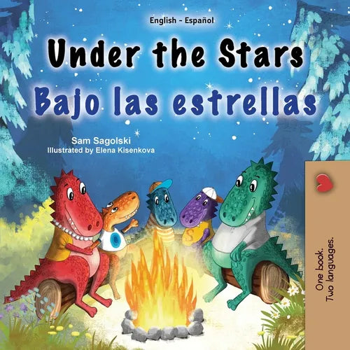Under the Stars (English Spanish Bilingual Kids Book)