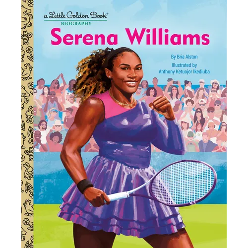 Serena Williams: A Little Golden Book Biography