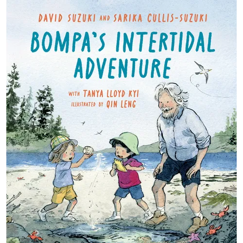Bompa's Intertidal Adventure