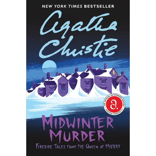 Midwinter Murder: Fireside Tales from the Queen of Mystery