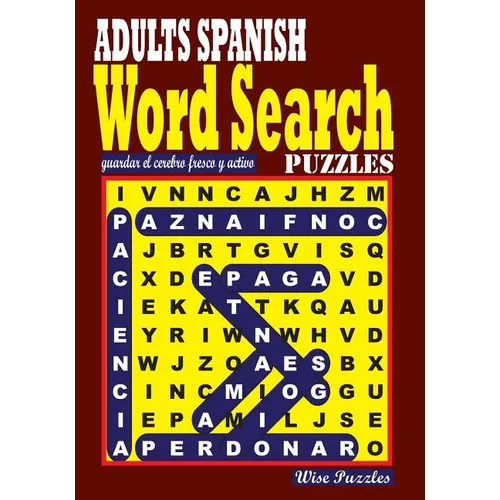 ADULTS SPANISH Word Search Puzzles