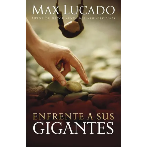 Enfrente a Sus Gigantes: Dios Aún Hace Lo Imposible