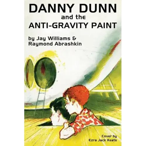 Danny Dunn and the Anti-Gravity Paint