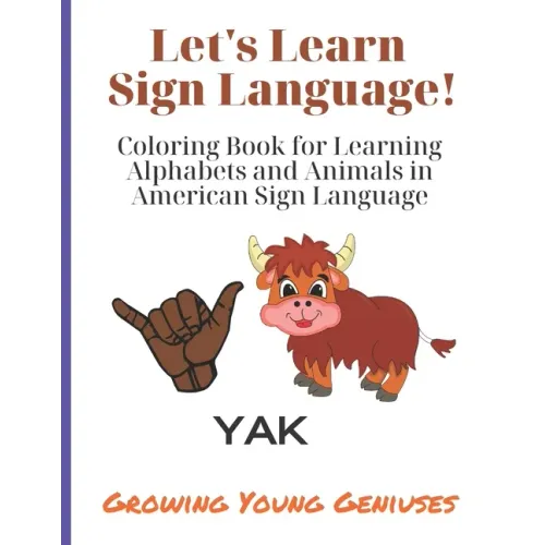Let's Learn Sign Language!: Coloring Book for Learning Alphabets and Animals in American Sign Language