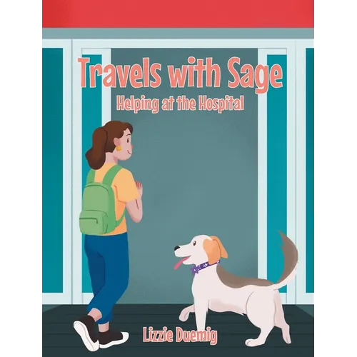 Travels with Sage: Helping at the Hospital