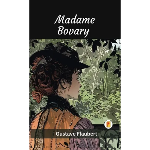 Madame Bovary (French Edition)