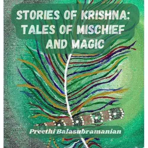 Stories of Krishna: Tales of Mischief and Magic