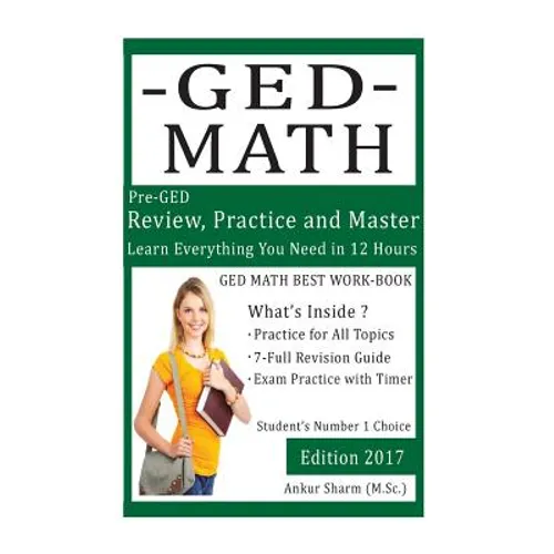 GED Math (preparation workbook): GED Mathematics prep workbook
