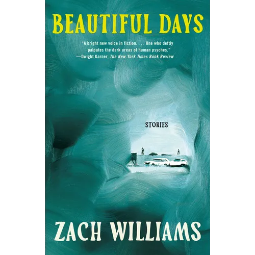 Beautiful Days: Stories