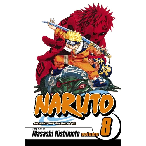 Naruto, Vol. 8: Life-And-Death Battles