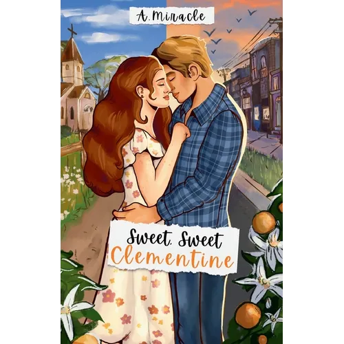 Sweet, Sweet Clementine