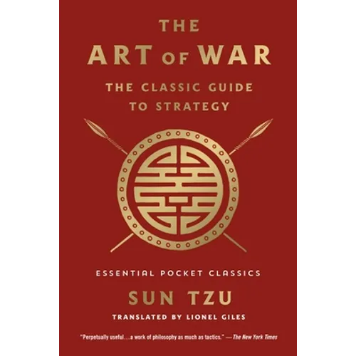 The Art of War: The Classic Guide to Strategy: Essential Pocket Classics