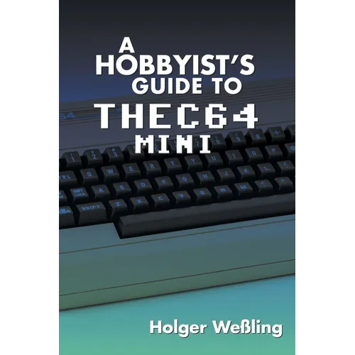 A Hobbyist's Guide to THEC64 Mini