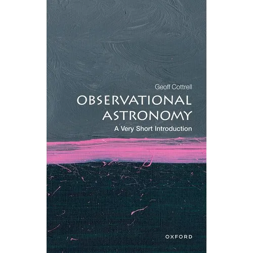 Observational Astronomy: A Very Short Introduction