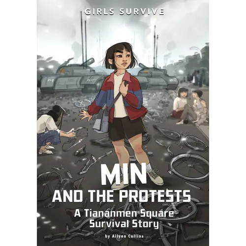 Min and the Protests: A Tiananmen Square Survival Story