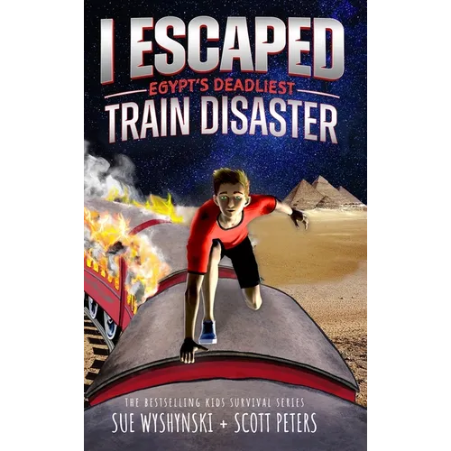 I Escaped Egypt's Deadliest Train Disaster: An American Abroad Survival Story For Kids