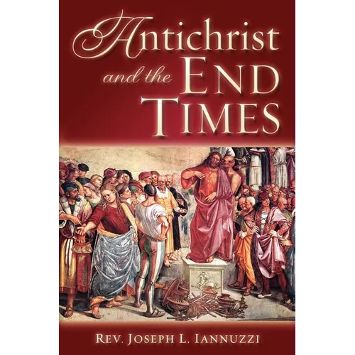 Antichrist and the End Times
