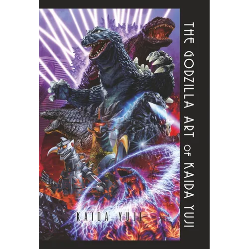 The Godzilla Art of Kaida Yuji