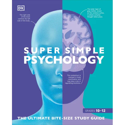 Super Simple Psychology: The Ultimate Bitesize Study Guide