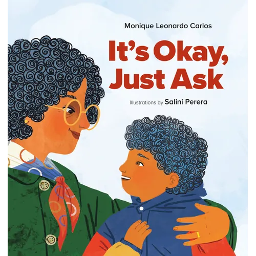 It's Okay, Just Ask