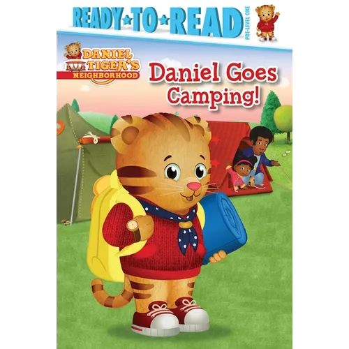 Daniel Goes Camping!: Ready-To-Read Pre-Level 1